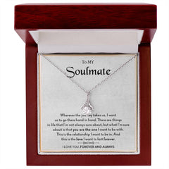 To My Soulmate | I Love You, Forever & Always - Alluring Beauty necklace